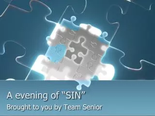 A evening of “SIN”