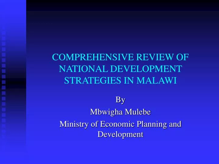 comprehensive review of national development strategies in malawi
