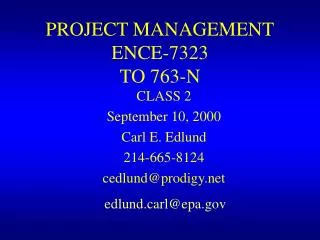 PROJECT MANAGEMENT ENCE-7323 TO 763-N