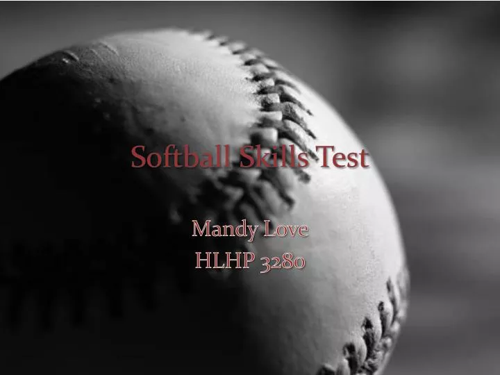 softball skills test