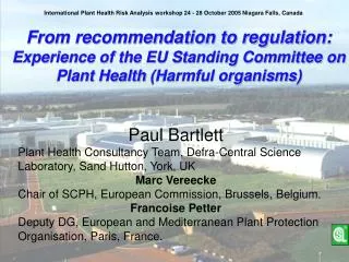 From recommendation to regulation: Experience of the EU Standing Committee on Plant Health (Harmful organisms)