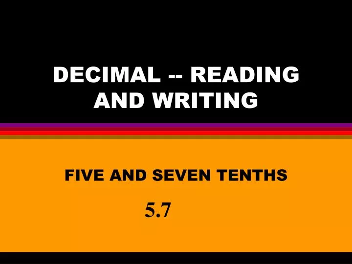 decimal reading and writing