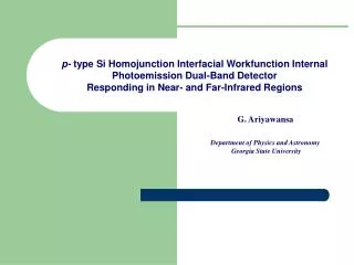 p- type Si Homojunction Interfacial Workfunction Internal Photoemission Dual-Band Detector Responding in Near- and Far-