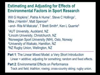 Estimating and Adjusting for Effects of Environmental Factors in Sport Research