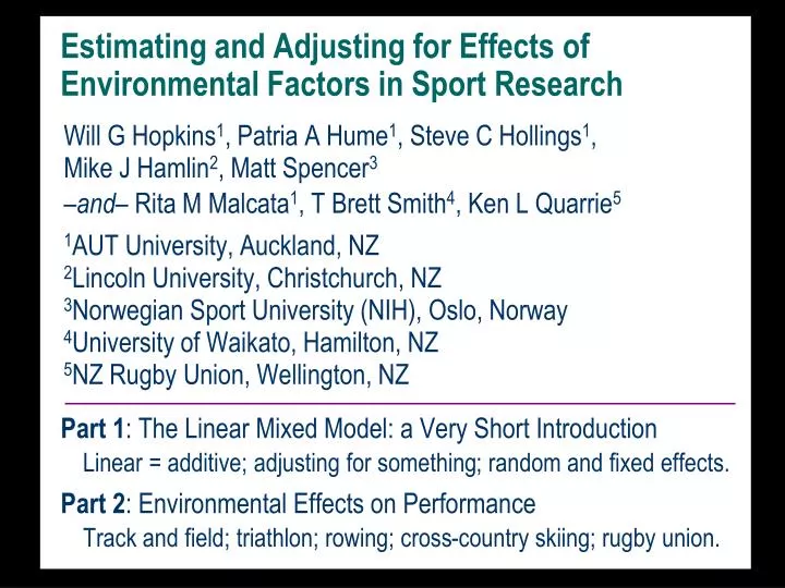 estimating and adjusting for effects of environmental factors in sport research