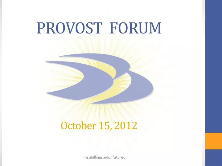 provost forum october 15 2012