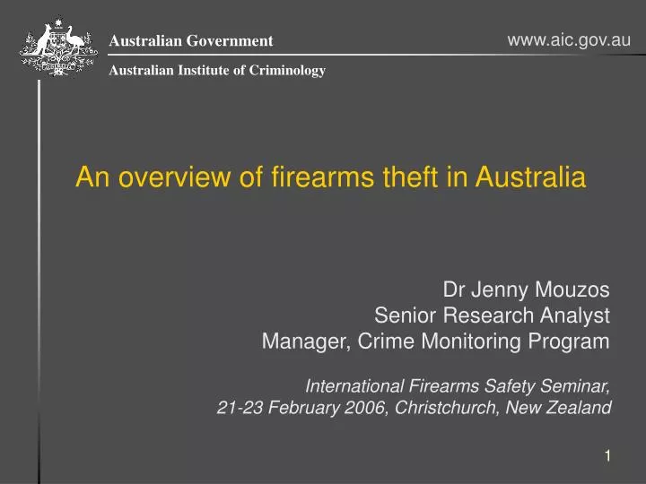 an overview of firearms theft in australia