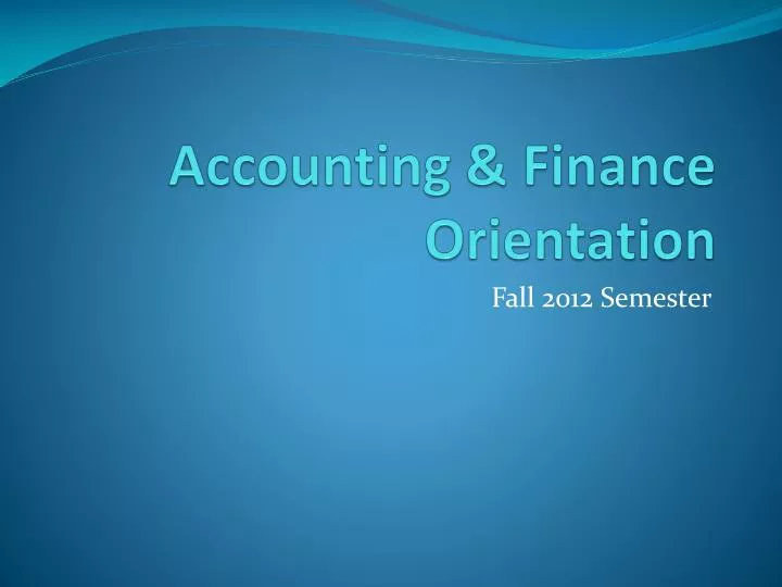 accounting finance orientation