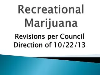 Recreational Marijuana
