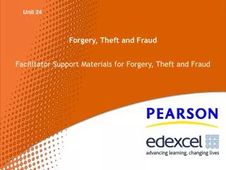 Forgery, Theft and Fraud