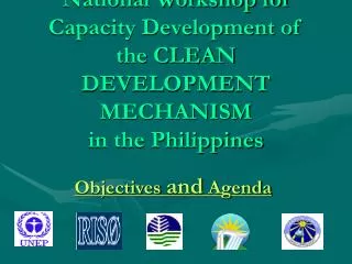 National Workshop for Capacity Development of the CLEAN DEVELOPMENT MECHANISM in the Philippines
