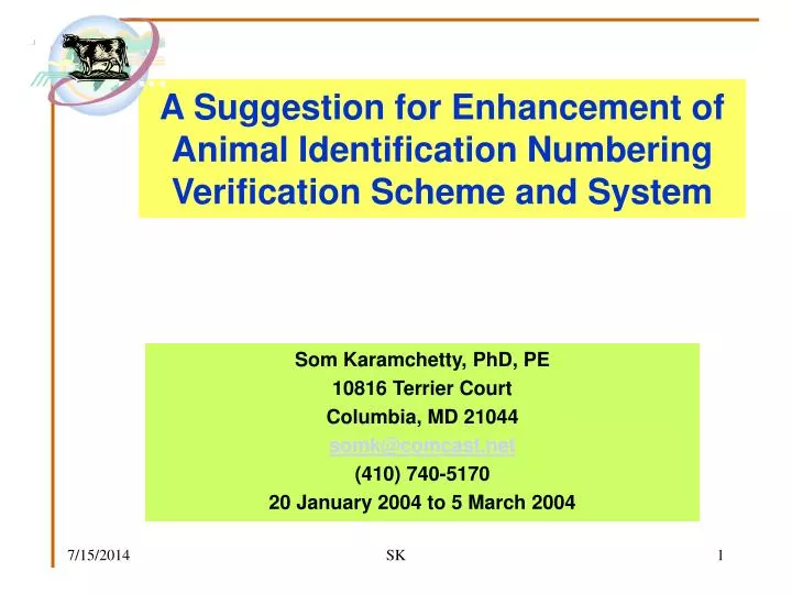 a suggestion for enhancement of animal identification numbering verification scheme and system