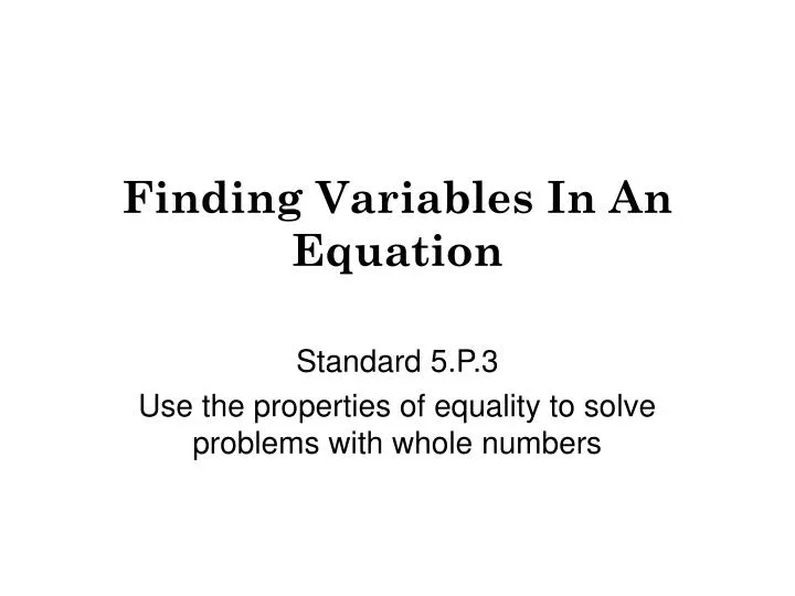 finding variables in an equation