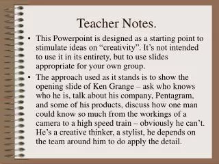 Teacher Notes.