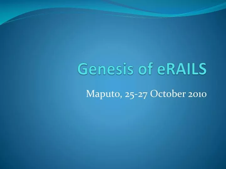 genesis of erails