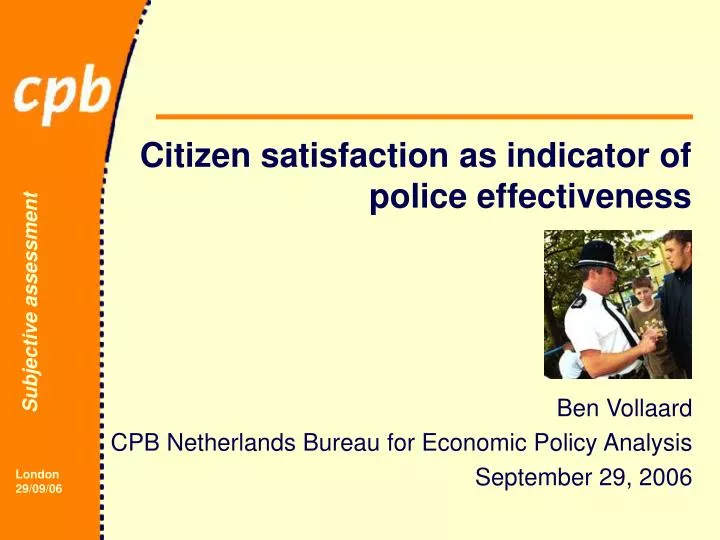 citizen satisfaction as indicator of police effectiveness