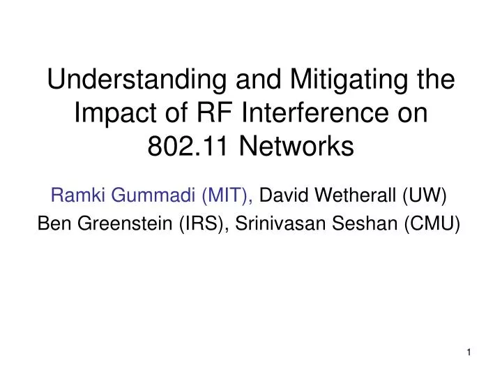 understanding and mitigating the impact of rf interference on 802 11 networks