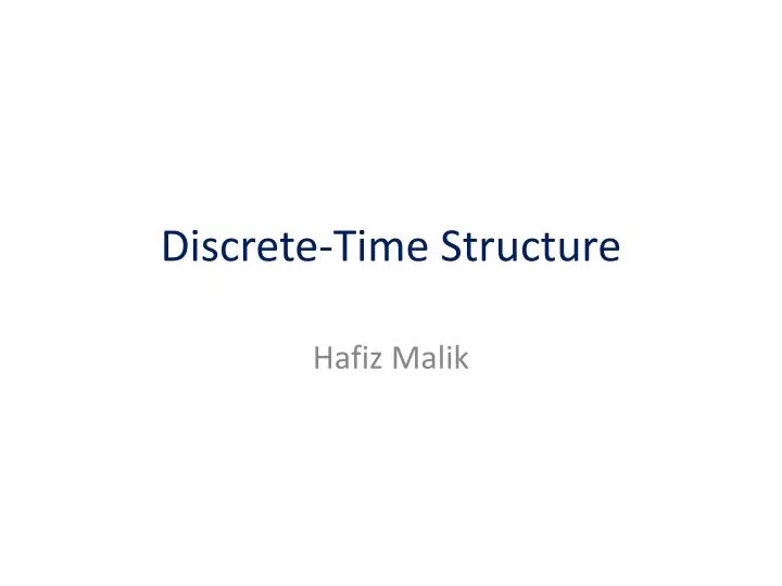 discrete time structure