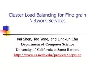 Cluster Load Balancing for Fine-grain Network Services