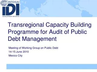 Transregional Capacity Building Programme for Audit of Public Debt Management