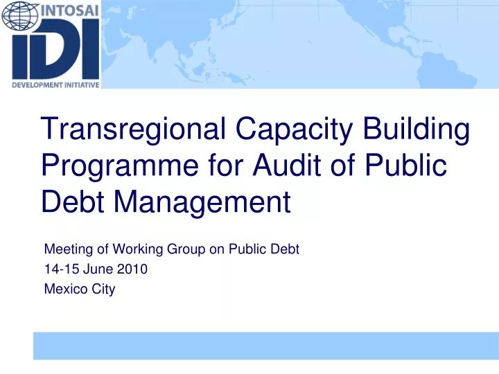 transregional capacity building programme for audit of public debt management