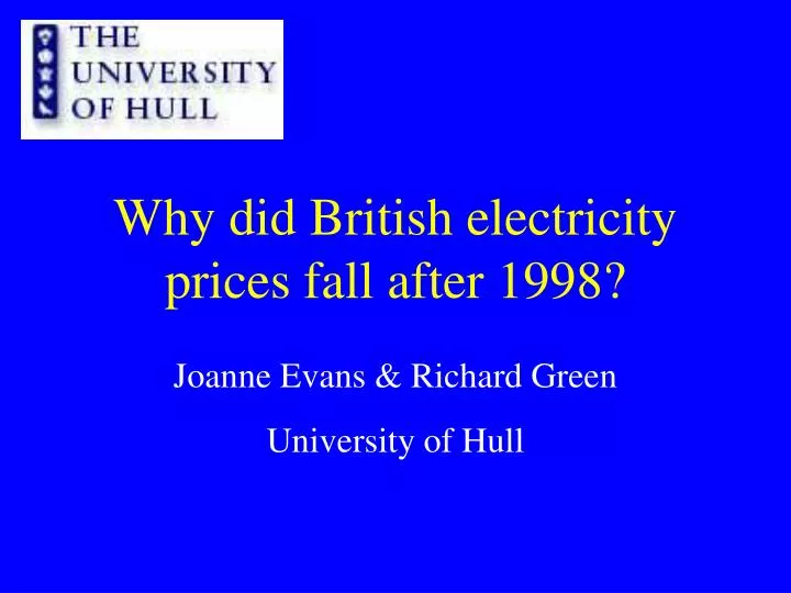why did british electricity prices fall after 1998