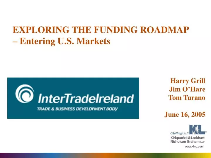 exploring the funding roadmap entering u s markets