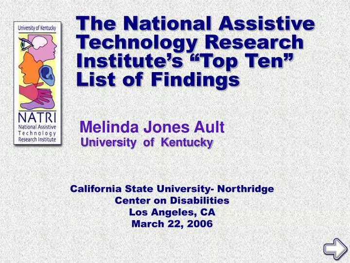the national assistive technology research institute s top ten list of findings