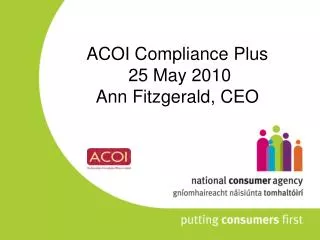ACOI Compliance Plus 25 May 2010 Ann Fitzgerald, CEO
