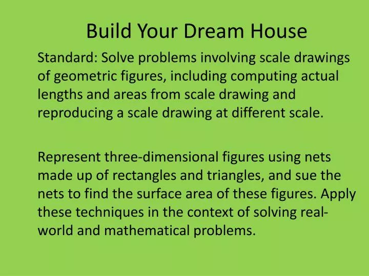 build your dream house