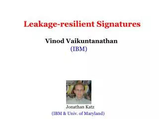 Leakage-resilient Signatures