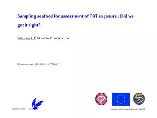 Sampling seafood for assessment of TBT exposure : Did we get it right?