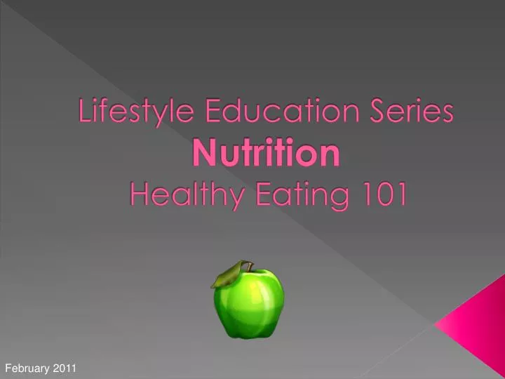 lifestyle education series nutrition healthy eating 101