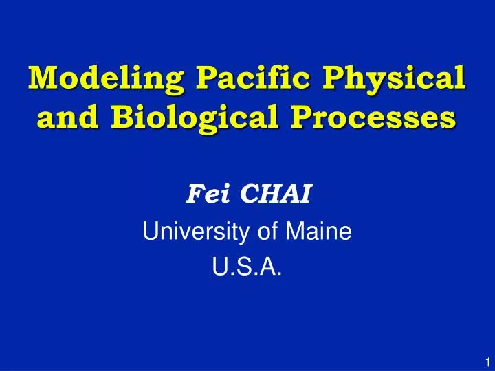 modeling pacific physical and biological processes