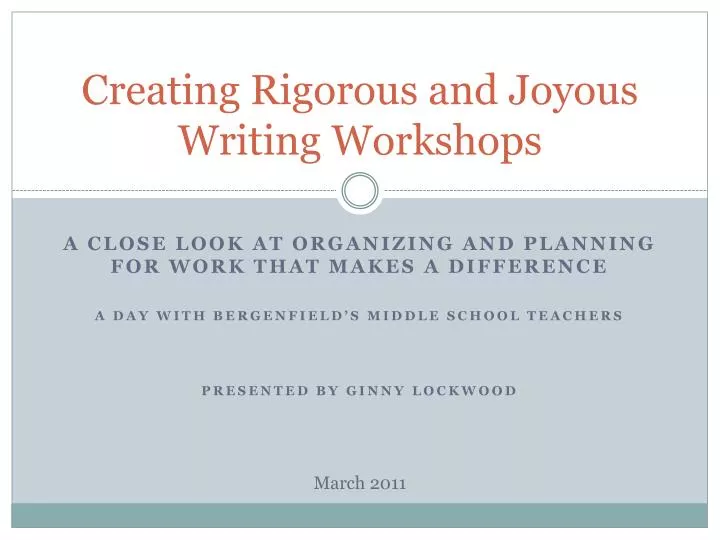 creating rigorous and joyous writing workshops