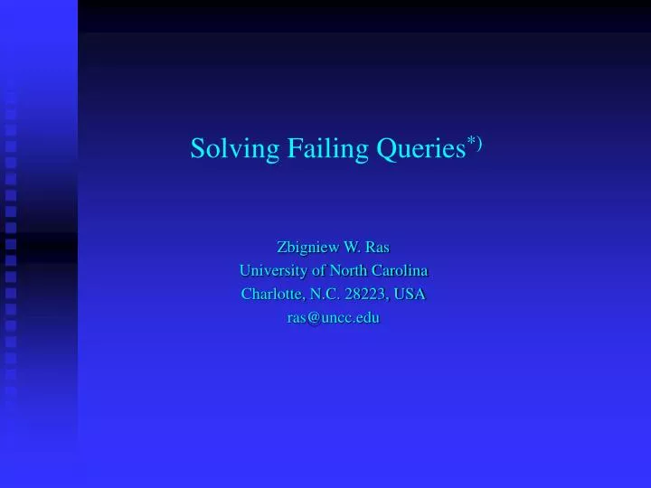 solving failing queries