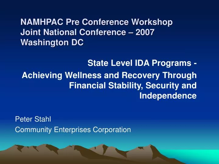namhpac pre conference workshop joint national conference 2007 washington dc