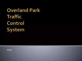 Overland Park Traffic Control System