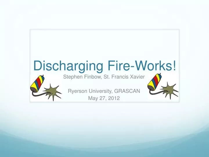 discharging fire works