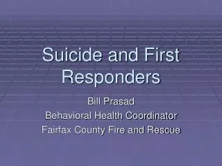 Suicide and First Responders