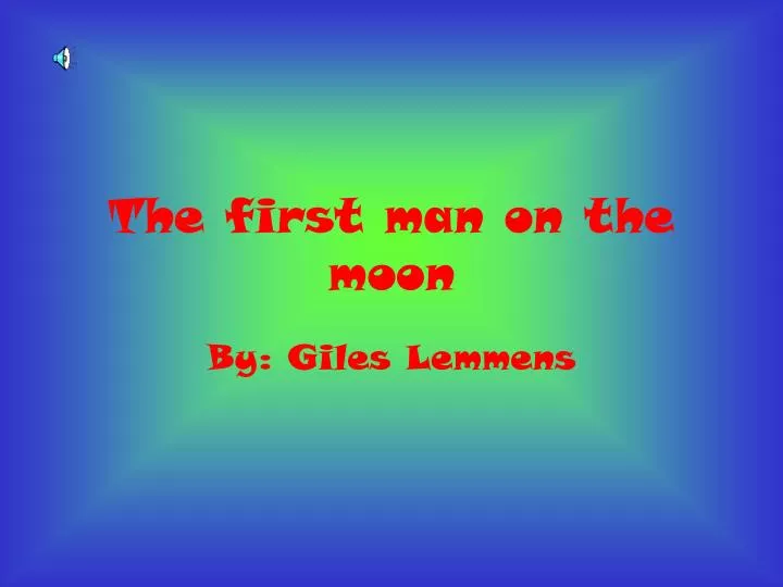 the first man on the moon