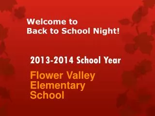 Welcome to Back to School Night!