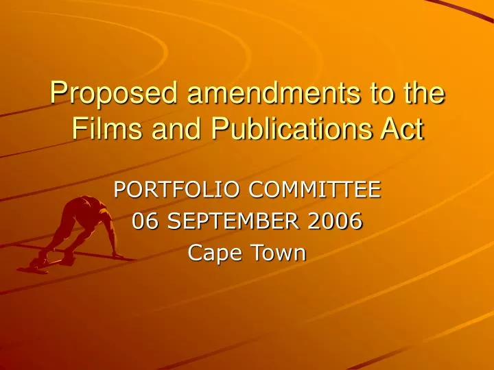 proposed amendments to the films and publications act