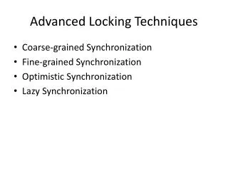 Advanced Locking Techniques