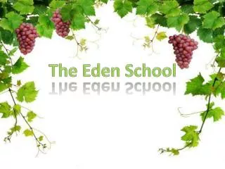 The Eden School