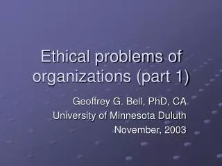Ethical problems of organizations (part 1)