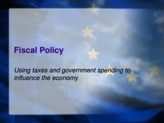 Fiscal Policy