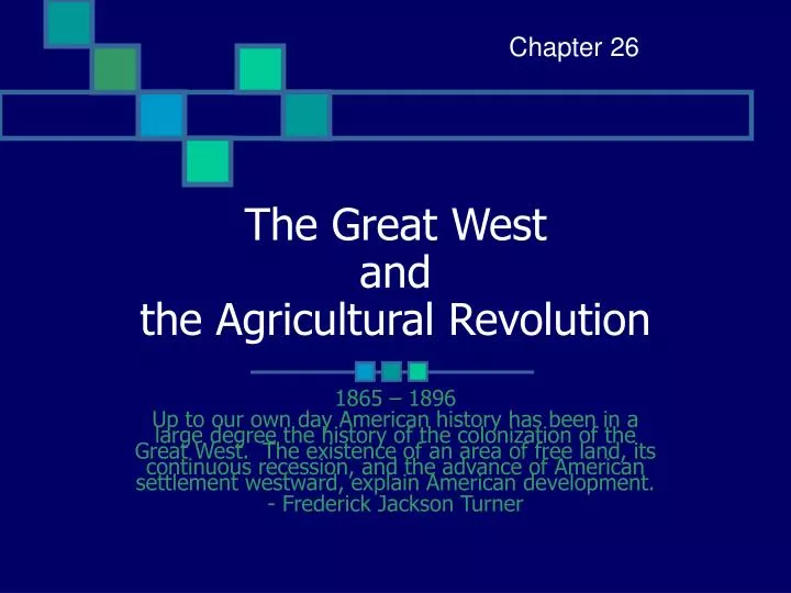 the great west and the agricultural revolution