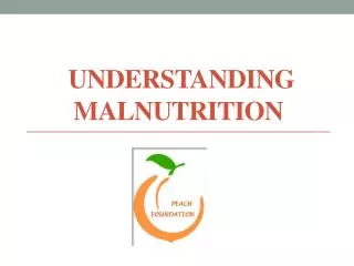 Understanding malnutrition