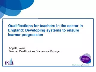Qualifications for teachers in the sector in England: Developing systems to ensure learner progression